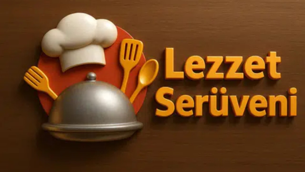Konya'dan Türk mutfağının kalbine giden yolculuk: Lezzet Serüveni