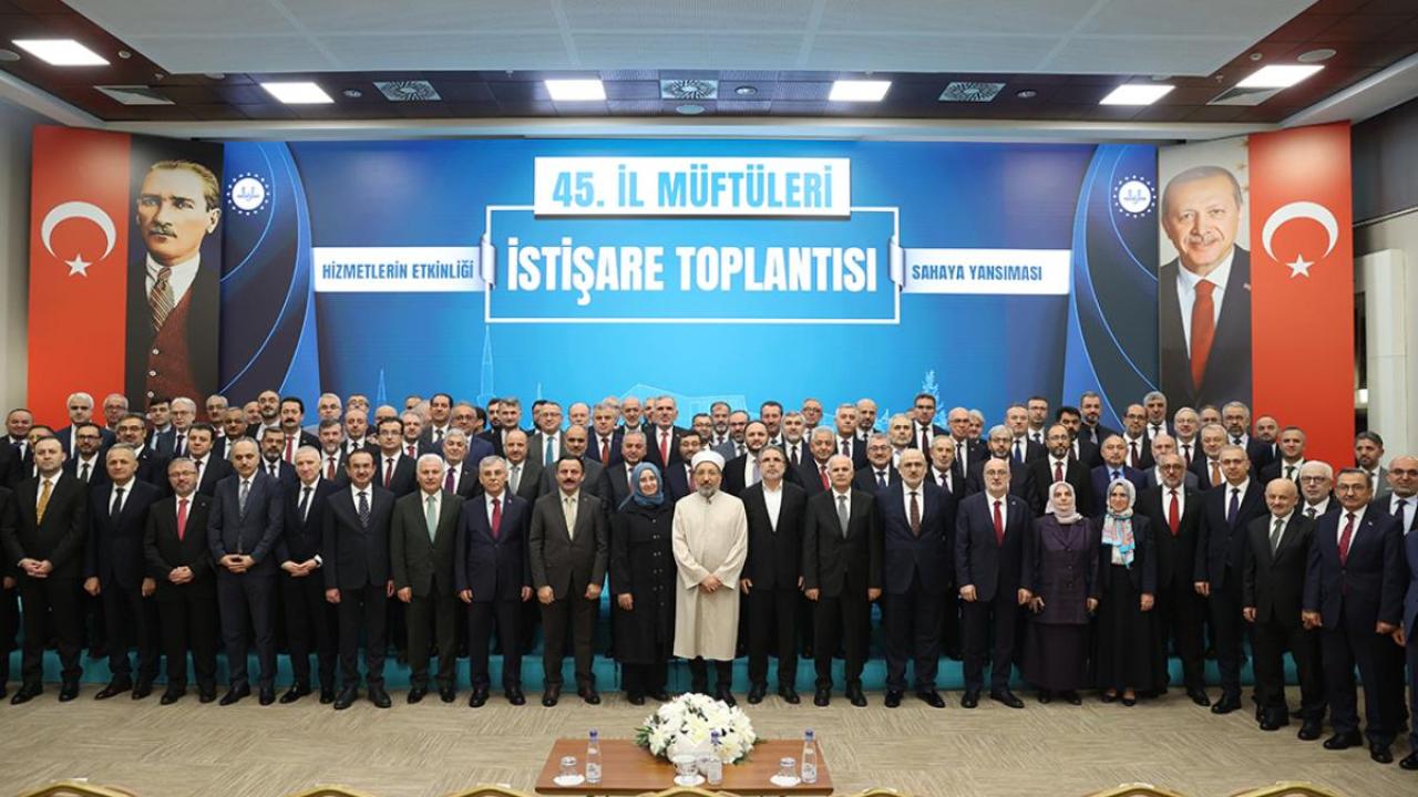 45. İl Müftüleri İstişare Toplantısı başladı