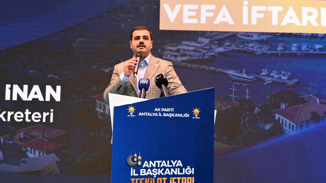 AK Parti Genel Sekreteri İnan, vefa iftarı programına katıldı