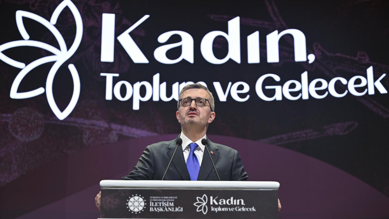 İletişim Başkanı Duran: Türkiye Yüzyılı vizyonu, kadınların her anlamda korunduğu ve güçlendiği bir Türkiye'nin vizyonudur