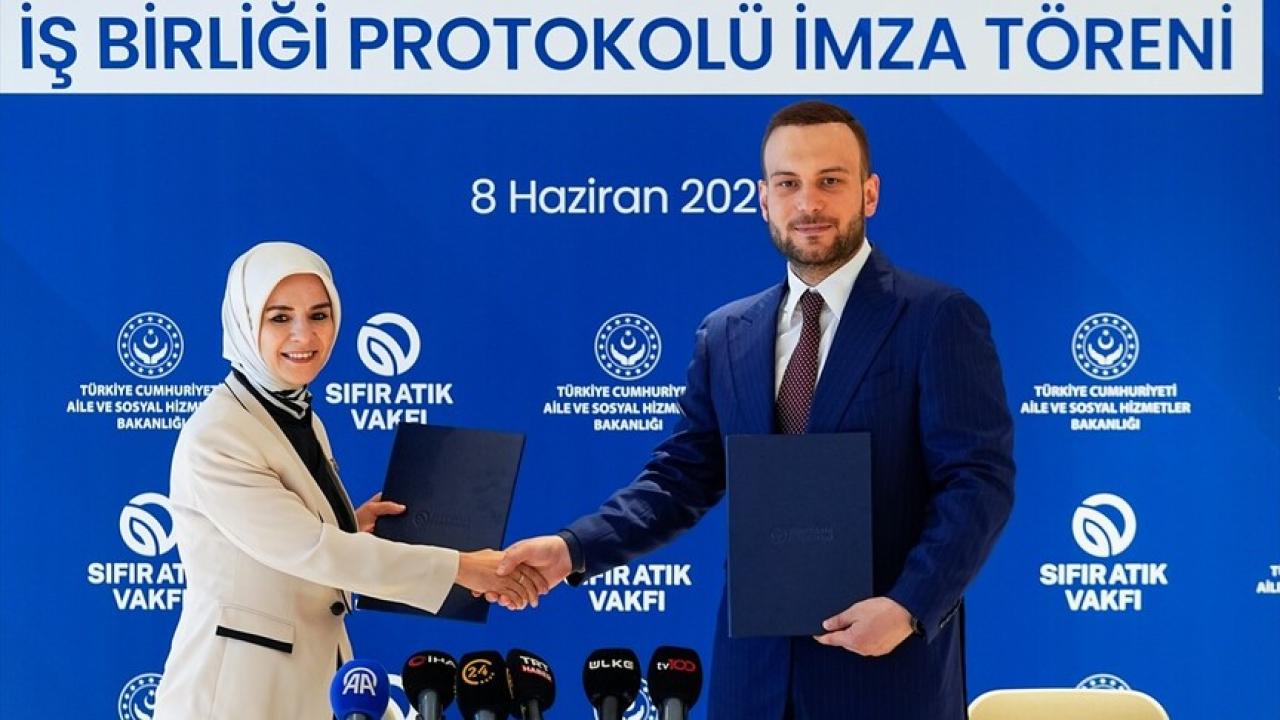 Aile ve Sosyal Hizmetler Bakanlığı ile Sıfır Atık Vakfından işbirliği protokolü
