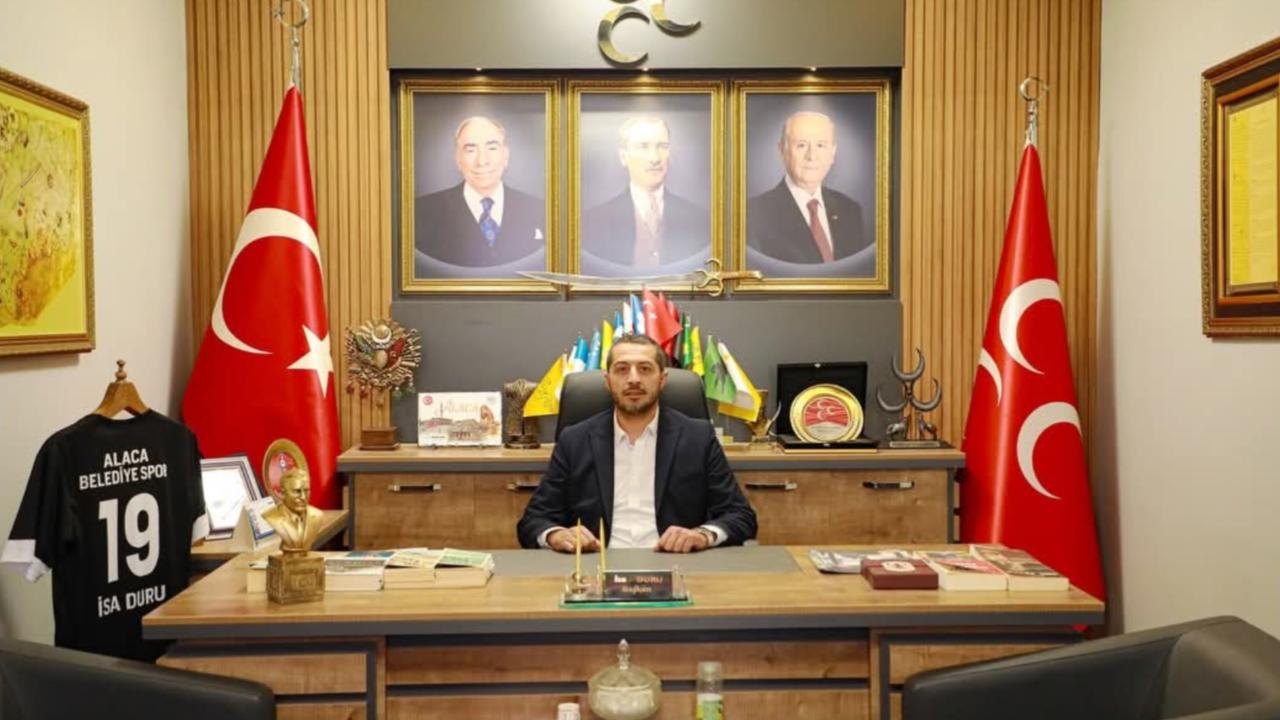 Mhp Alaca İlçe Başkanı Duru’dan "15 Temmuz" mesajı